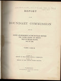 Report of the Boundary Commission Upon the Survey and Re-Marking of the Boundary Between the United States and Mexico West of the Rio Grande. 1891-1896