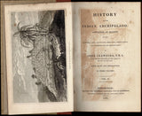 History of the Indian Archipelago. Containing an Account of the Manners, Arts, Languages, Religions, Institutions, and Commerce of its Inhabitants