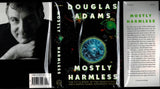 The Hitchhiker's Guide to the Galaxy; The Restaurant at the End of the Universe; Life, the Universe and Everything; So Long, and Thanks for All the Fish; Mostly Harmless