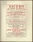 Escudo de armas de Mexico; escrito por el Presbitero Cayetano de Cabrera y Quintero para conmemorar el final de la funesta epidemia de Matlazahuatl que asolo a la Nueva España entre 1736-1738