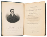 Voyages of Discovery and Research within the Arctic Regions, from the Year 1818 to the Present Time: Under the Command of the Several Naval Officers . in Search of a Northwest Passage from the Atlantic to the Pacific; with two attempts to reach the Pole