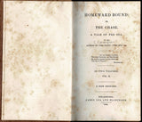 Homeward Bound: or, the Chase. A Tale of the Sea. By the Author of "The Pilot," "The Spy," Etc.