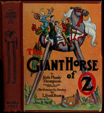 The Giant Horse of Oz