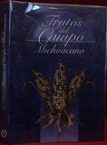 Frutos del campo Michoacano