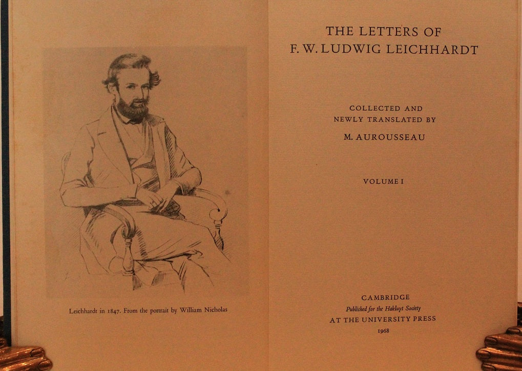 The letters of F W Ludwig Leichhardt 3 Volumes – The Book Collector, Inc