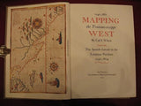 Mapping the Transmississippi West 1540-1861