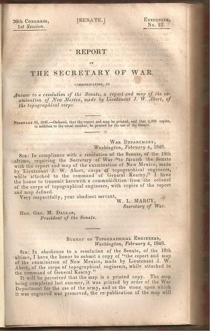 Report of the Secretary of War, communicating, in Answer to a resolution of the Senate, a report and map of the examination of New Mexico. 30th Congress, 1st Session, Senate Executive Document No. 23