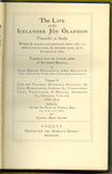 The Life of the Icelander Jon Olafsson: Traveller to India, Written by himself and completed about 1661 AD with a continuation, by Another Hand, up to his Death in 1679
