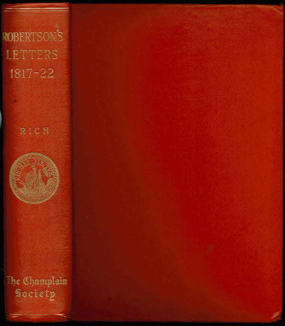 Colin Robertson's Correspondence Book, September 1817 to September 1822