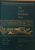Ceramics and Artifacts From Excavations in The Copan Residential Zone