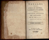Voyages dans l'Isle de Chypre, la Syrie et la Palestine, avec l'Histoire Générale du Levant