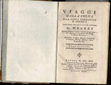 Viaggi dalla China alla costa nord-ovest d'America fatti negli anni 1788 e 1789 dal Capitano G. Meares : prima traduzione italiana : arricchita di note istoriche-scientifiche di vedute, marine, ritratti, carta geografica ec.