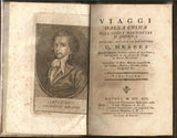 Viaggi dalla China alla costa nord-ovest d'America fatti negli anni 1788 e 1789 dal Capitano G. Meares : prima traduzione italiana : arricchita di note istoriche-scientifiche di vedute, marine, ritratti, carta geografica ec.