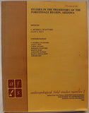 Studies in Prehistory of the Forestdale Region, Arizona