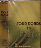 Four Roads to Death