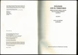 Dialogos con el Territorio: Simbolizaciones sobre el espacio en las culturas indígenas de México