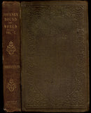 Narrative of a Journey Round the World, Comprising a Winter Passage across the Andes to Chili, with a Visit to the Gold Region