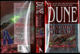 Legends of Dune Trilogy: Dune: The Butlerian Jihad, Dune: The Machine Crusade,  Dune: The Battle of Corrin