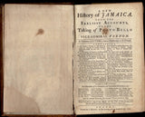 A New History of Jamaica from the Earliest Accounts, to the Taking of Port of Bello
