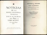 Historical Memoirs of California with Palou and His Writings