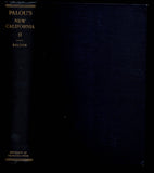 Historical Memoirs of California with Palou and His Writings