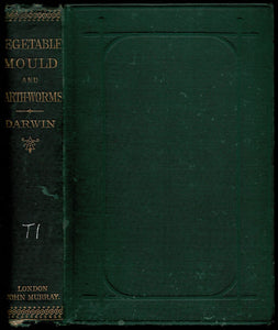 The formation of vegetable mould through the action of worms, with observations on their habits