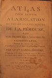 Voyage in Search of La Pérouse [with] Atlas Pour Servir à la Relation du Voyage à la Recherche de la Pérouse