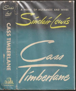 Cass Timberlane: A Novel of Husbands and Wives