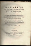 Relation Du Voyage à La Recherche De La Pérouse, Fait Par Ordre De L'Assemblée Constituante, Pendant les années 1791, 1792, et pendant la 1ère et la 2de année de la République Françoise [with] Atlas