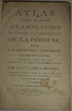 Relation Du Voyage à La Recherche De La Pérouse, Fait Par Ordre De L'Assemblée Constituante, Pendant les années 1791, 1792, et pendant la 1ère et la 2de année de la République Françoise [with] Atlas