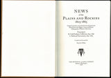 News of the Plains and Rockies 1803-1865. (9 volumes)