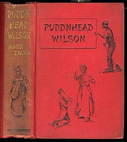Pudd'nhead Wilson A Tale
