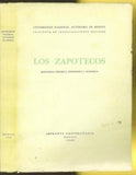Los zapotecos, monografia historica, etnografica y economica