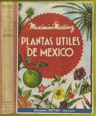 Plantas Utiles de Mexico