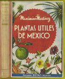 Plantas Utiles de Mexico