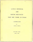 Lithic Material and Indian Artifacts that are Found in Texas: A Reference Source