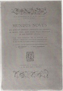 Mundus Novus. Ein Bericht Amerigo Vespucci's an Lorenzo de Medici über sein reise Nach Brasilien in den Jahren 1501/02