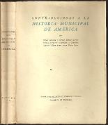 Contribuciones a la Historia Municipal de America