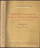 Historia de la Provincia de San Nicolás de Tolentino de Michoacán Del Orden de N P S Agustín