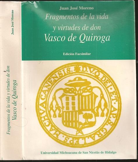 Fragmentos de la Vida y Virtudes de don Vasco de Quiroga
