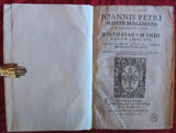 Historiarum Indicarum libri XVI. Selectarum, item, ex Jindia Epistolarum. eodem interprete Libri IV