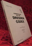 Commentary on the Dresden Codex