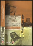 La antropología urbana en México