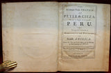 The Seventeen Years of Travels of Peter de Cieza through the Mighty Kingdom of Peru, and the Large Provinces of Carthagena and Popayan in South America
