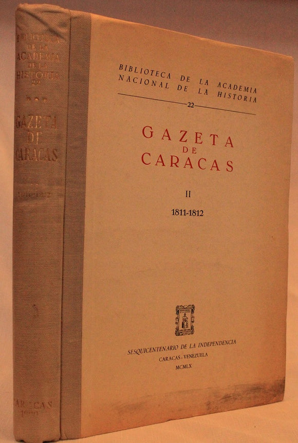 Gazeta de Caracas II: 1811-1812