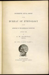 Fourteenth Annual Report of the Bureau of Ethnology to the Secretary of the Smithsonian Institution 1892-93