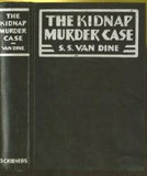The Kidnap Murder Case: A Philo Vance Story