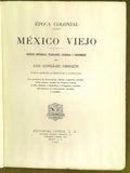México Viejo, 1521-1821
