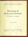 Diccionario de medicación herbaria: (la botica en el jardín)