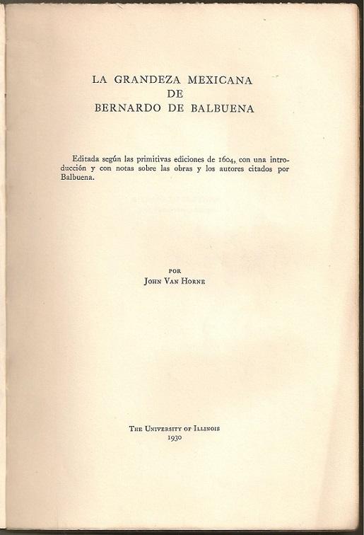 La Grandeza Mexicana de Bernardo de Balbuena